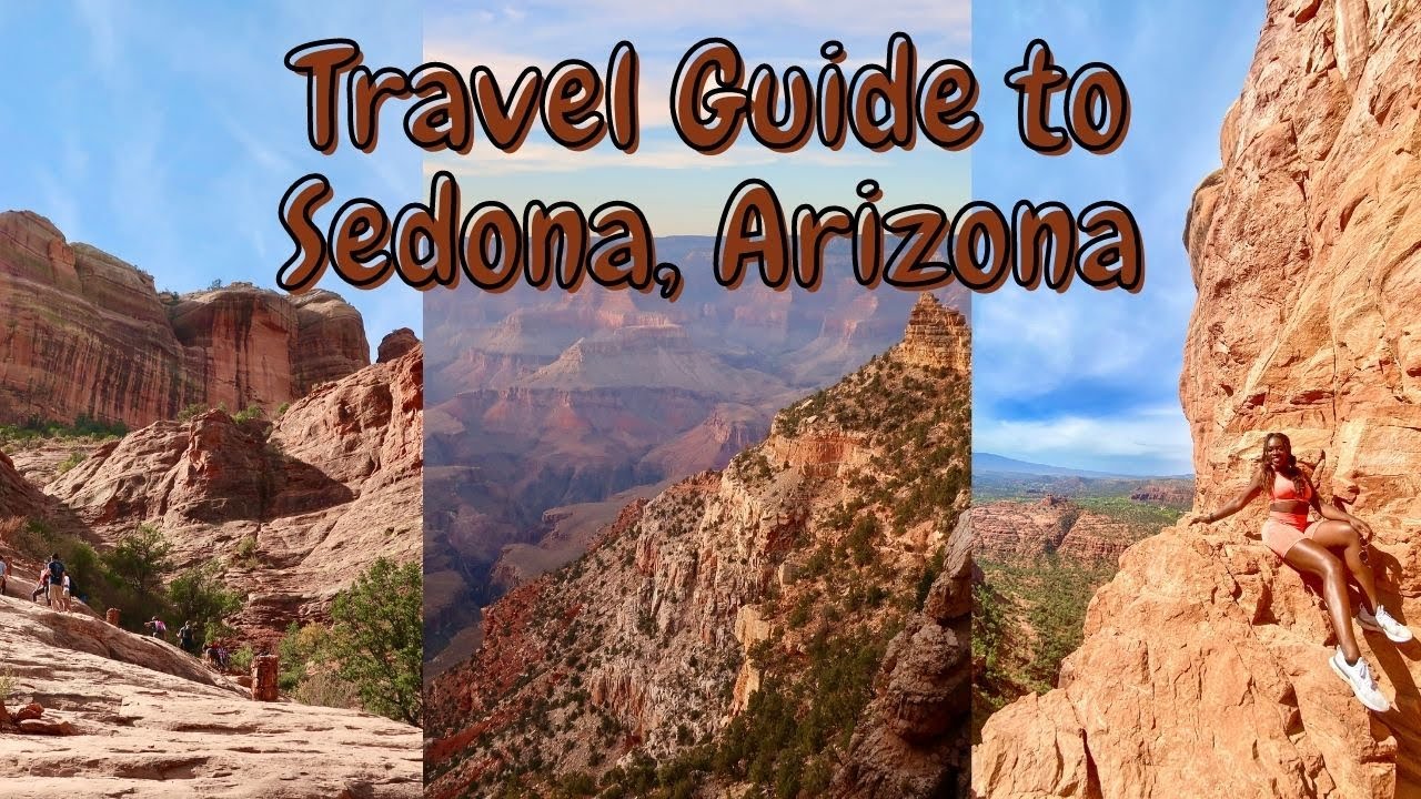 TRAVEL GUIDE TO SEDONA | Highlights from my trip!