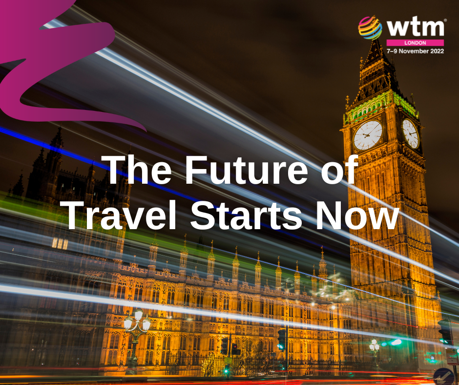 Reshaping Travel Together: World Travel Market London 2022