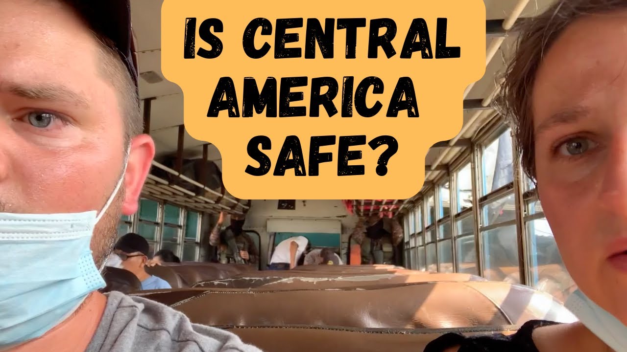 Central America - 7 Ways to Stay Safe (Travel Guide)